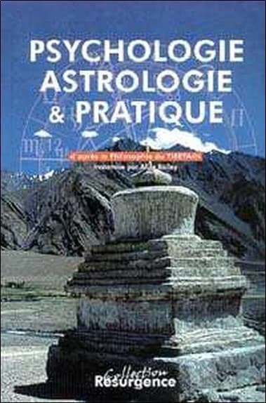 Psychologie ; astrologie et pratique ; d'après la philosophie du tibetain transmise pour Alide Bailey