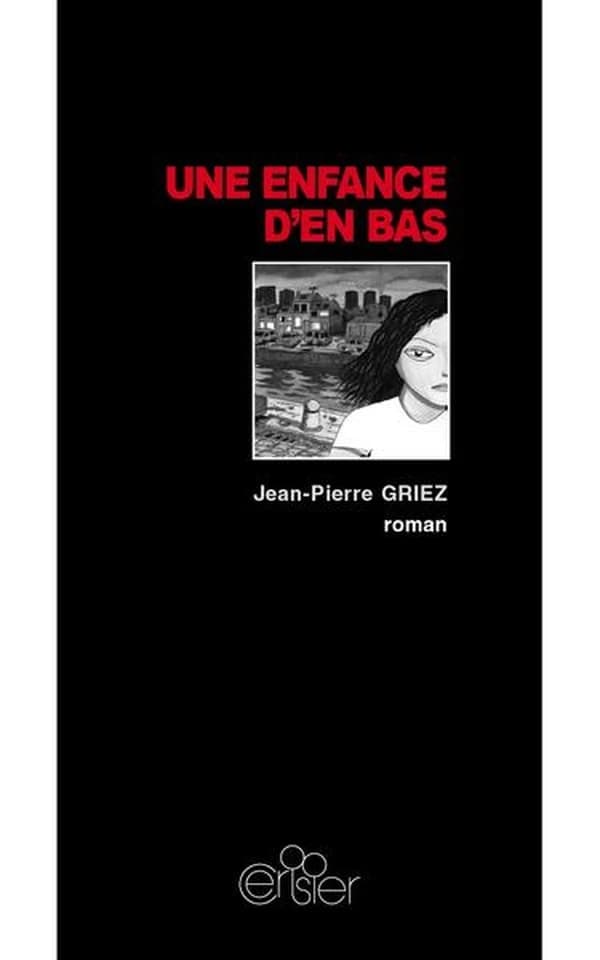 Une enfance d'en bas