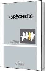 "Brèche[s]"