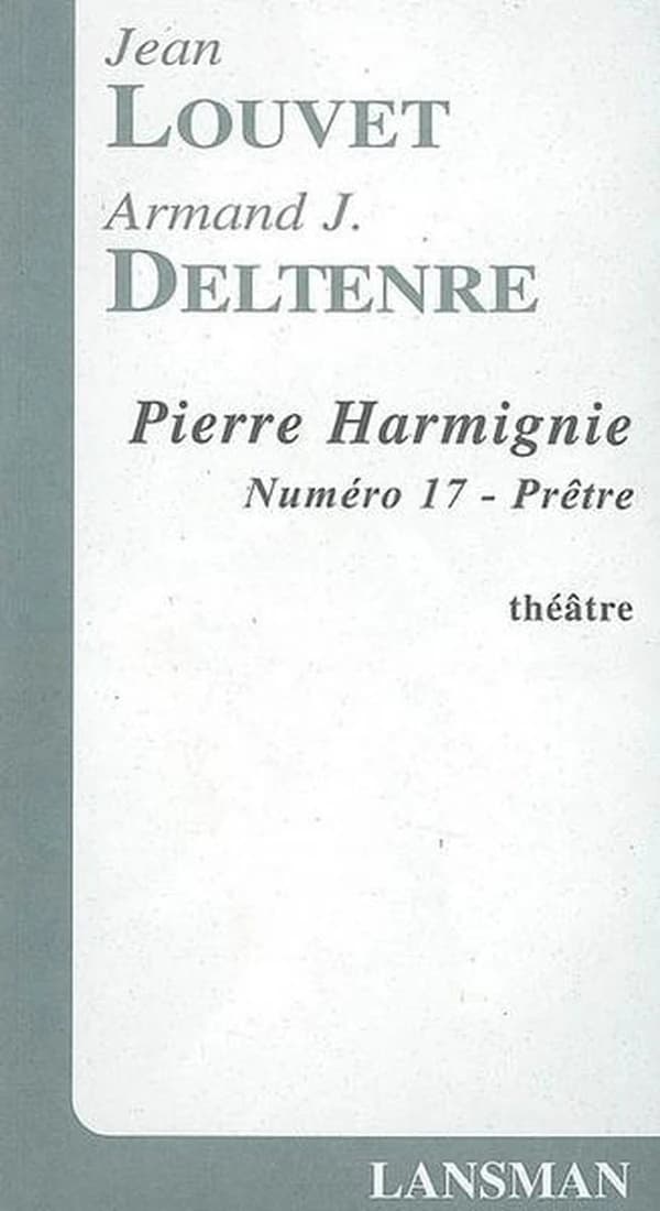 Pierre Harmignie, numéro 17-Prêtre
