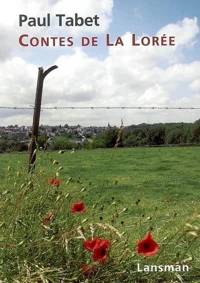 Contes de La Lorée : cruels et drolatiques