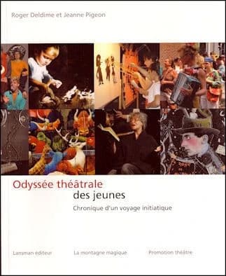 Odyssée théâtrale des jeunes : chronique d'un voyage initiatique