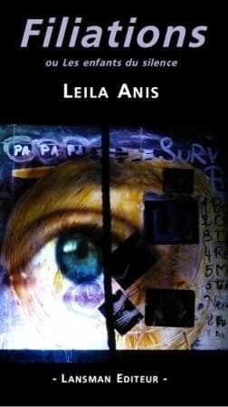 Filiations : ou Les enfants du silence