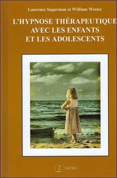 L'hypnose thérapeutique avec les enfants et les adolescents