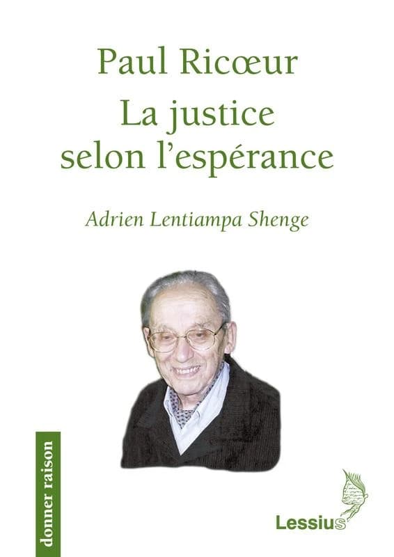 Paul Ricoeur, la justice selon l'espérance