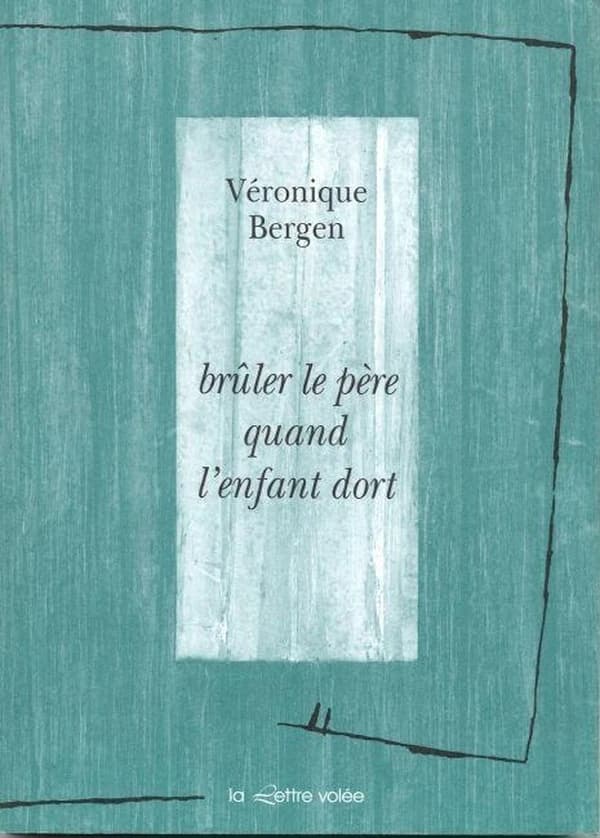 Brûler le père quand l'enfant dort