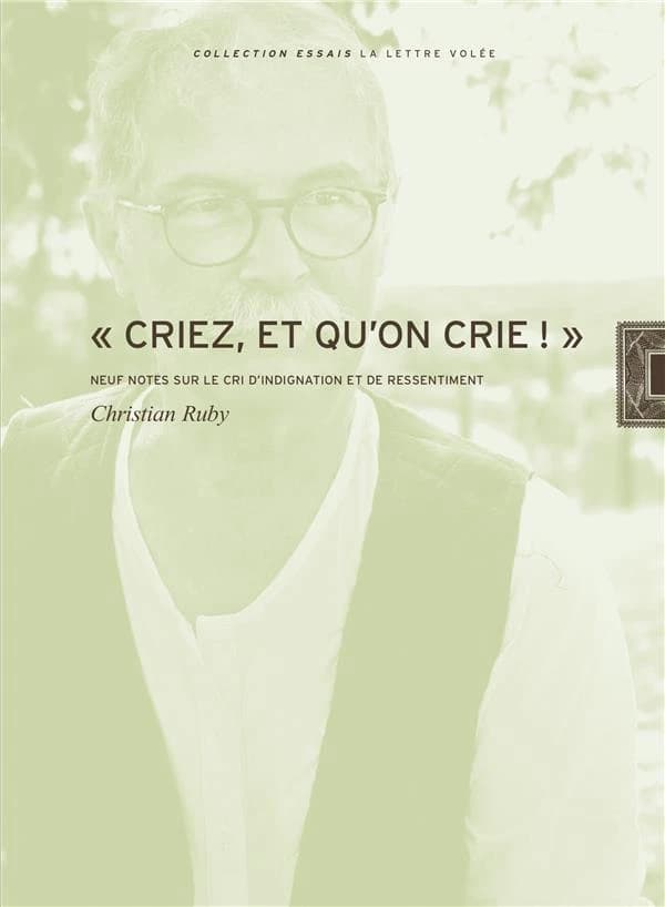 "Criez, et qu'on crie !"