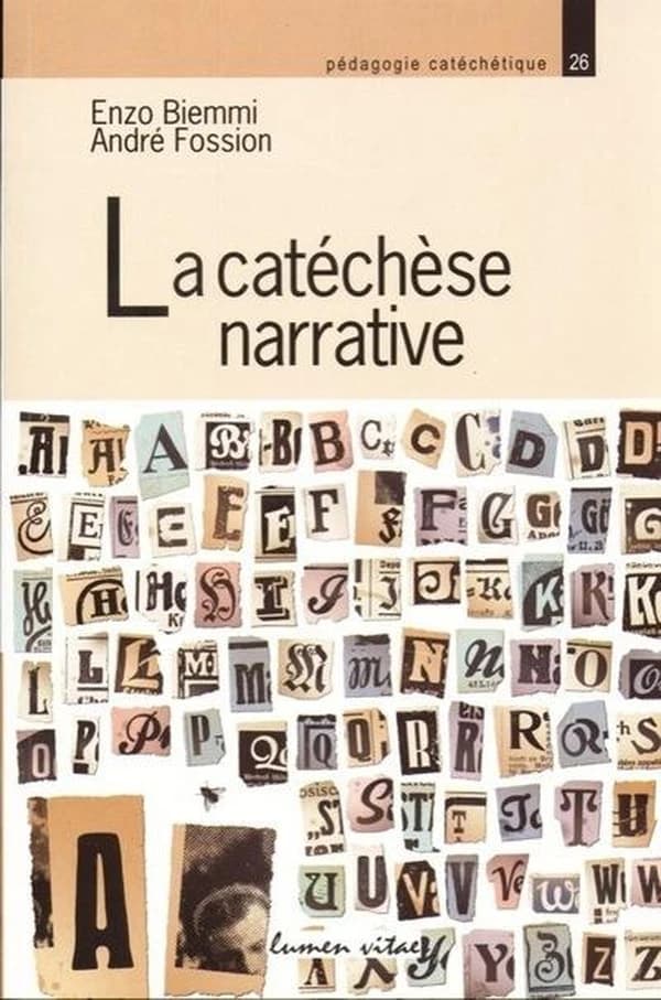 La catéchèse narrative : actes du congrès de l'Équipe européenne de catéchèse, Cracovie, du 26 au 31 mai 2010