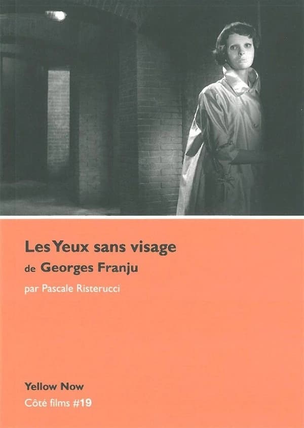"Les yeux sans visage" de Georges Franju : poésie de l'effroi