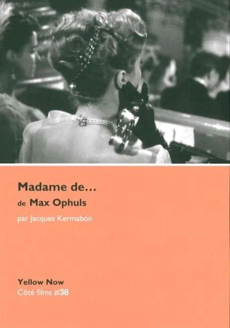 "Madame de" de Max Ophuls : vertiges de l'asymptote
