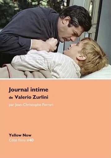 "Journal intime" de Valerio Zurlini : tableau de la vie nue