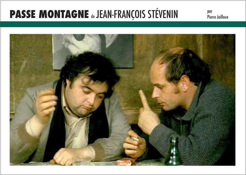 "Passe montagne" de Jean-François Stévenin : faut voir