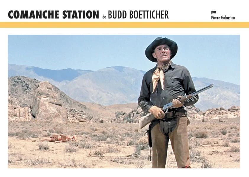 "Comanche station" de Budd Boetticher : pèlerin de l'amour