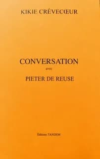 Conversation avec kikie crevecoeur
