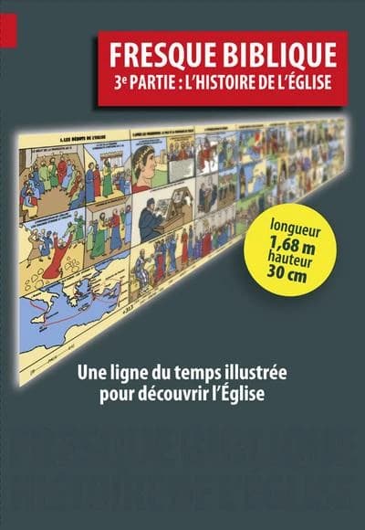 L'histoire de l'Eglise : une ligne du temps illustrée pour découvrir l'Eglise