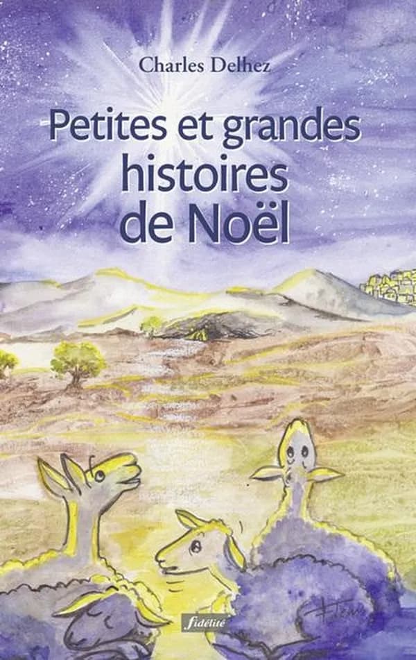 Petites et grandes histoires de Noël