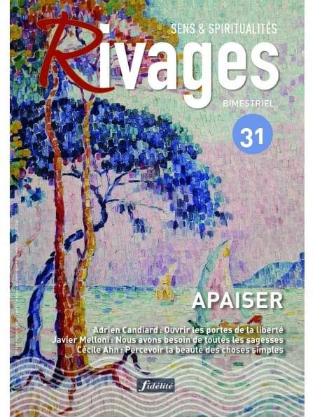 Rivages n.31 : apaiser