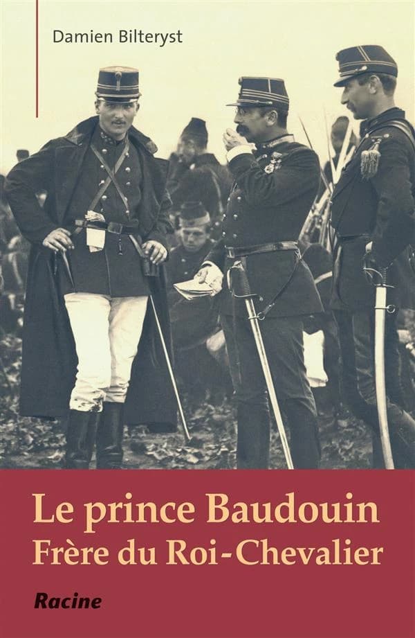 Le Prince Baudouin : frère du Roi-Chevalier