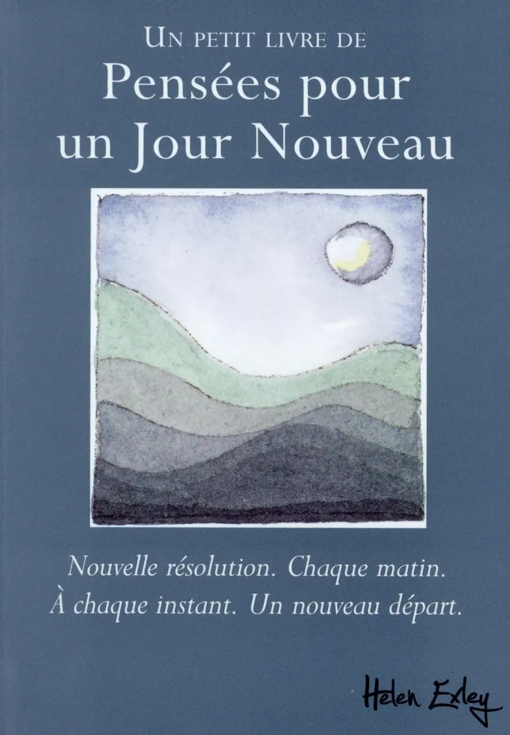 Pensées sur un jour nouveau
