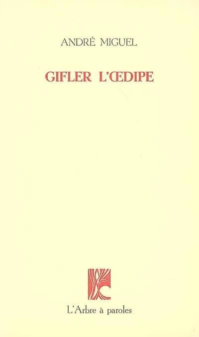 Gifler l'Oedipe