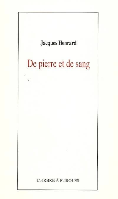De pierre et de sang