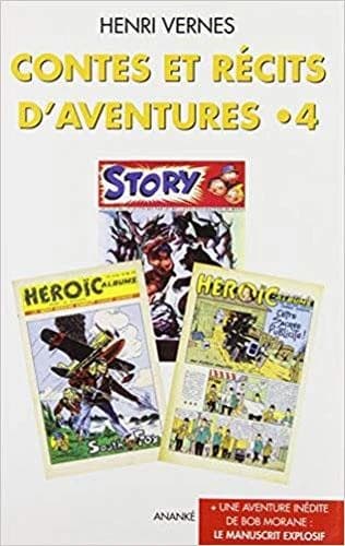 Contes et récits d'aventures. 4, Intrigues de Paris à Miami