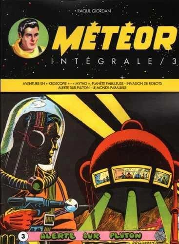 Météor : intégrale. 3