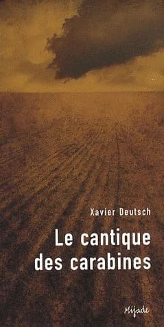 Le cantique des carabines : roman