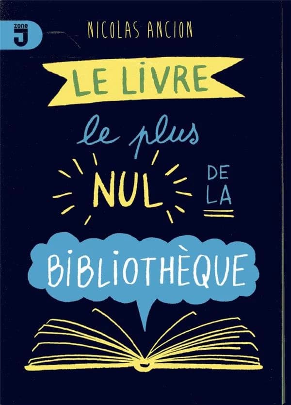 Le Livre le plus nul de la bibliothèque