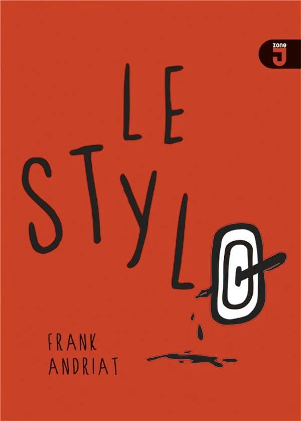Le stylo : roman (Nouvelle éd.) Frank Andriat