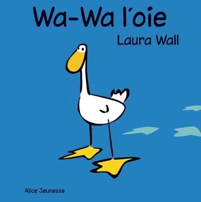 Wa-Wa l'oie