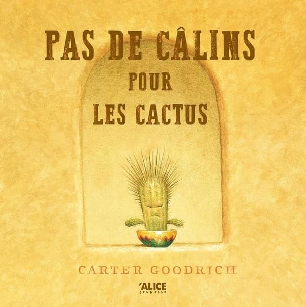 Pas de câlins pour les cactus