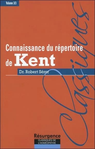 Connaissance du répertoire de Kent Tome 3