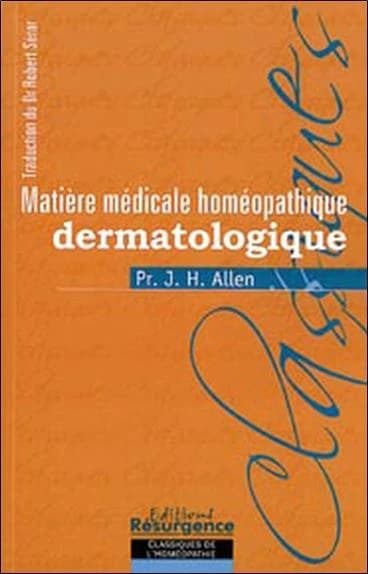 Matière médicale homéopathique dermatologique