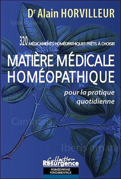 Matière médicale homéopathique : pour la pratique quotidienne