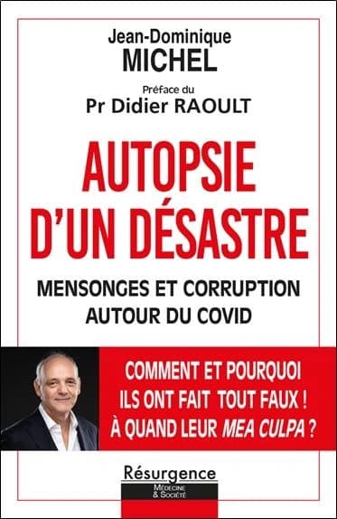 Autopsie d'un désastre : mensonge et corruption autour du covid