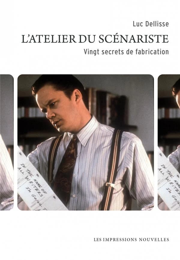 L'atelier du scénariste : 20 secrets de fabrication