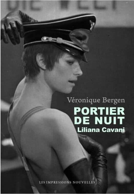 "Portier de nuit" : Liliana Cavani