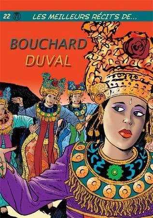 Les meilleurs récits de Bouchard, Duval