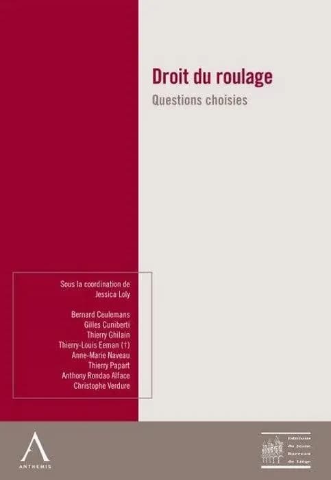 Droit du roulage : questions choisies