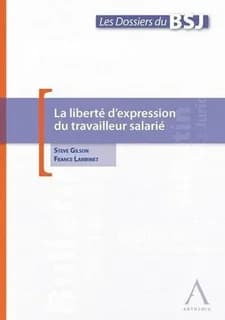La liberte d'expression du travailleur salarie