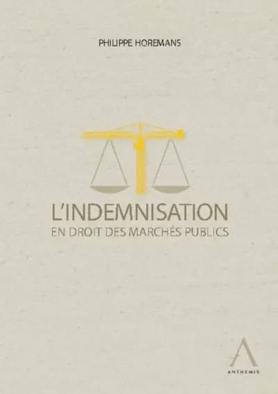 L'indemnisation en droit des marches publics