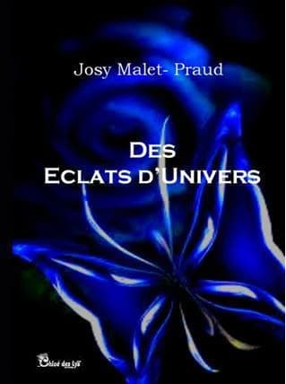 Des éclats d'univers