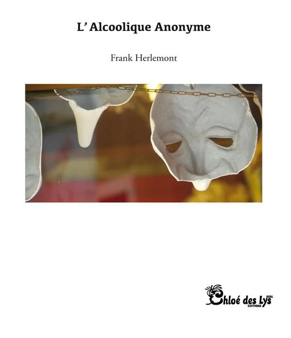 L'alcoolique anonyme