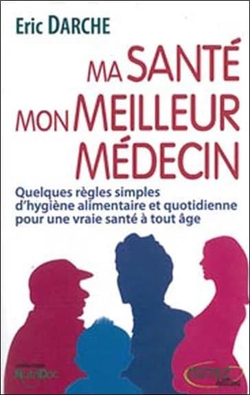 Mon alimentation, mon meilleur médecin !