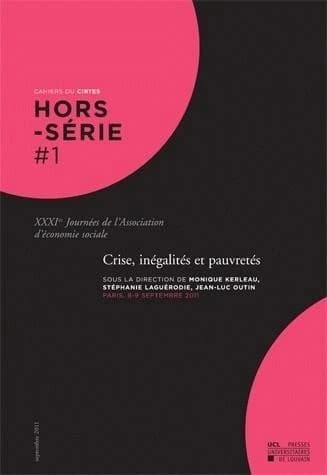 Crise, inégalités et pauvretés : XXXIes Journées de l'Association d'économie sociale