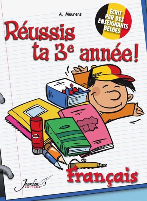 Réussis ta 3e année ! ; français