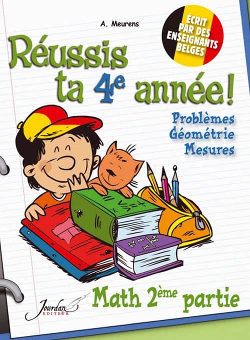 Je réussis mathématiques 4e année - 2e partie