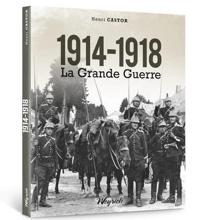 1914-1918, la Grande Guerre en Belgique