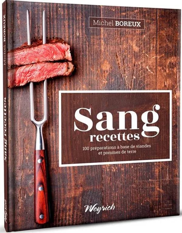 Sang recettes (100 préparations à base de viandes et pommes de terre)